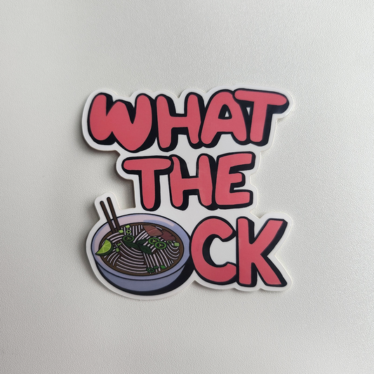 What the Pho-ck Sticker